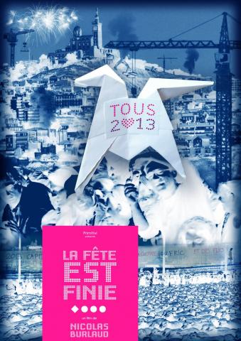 Projection/débat La fête est finie de Nicolas Burlaud